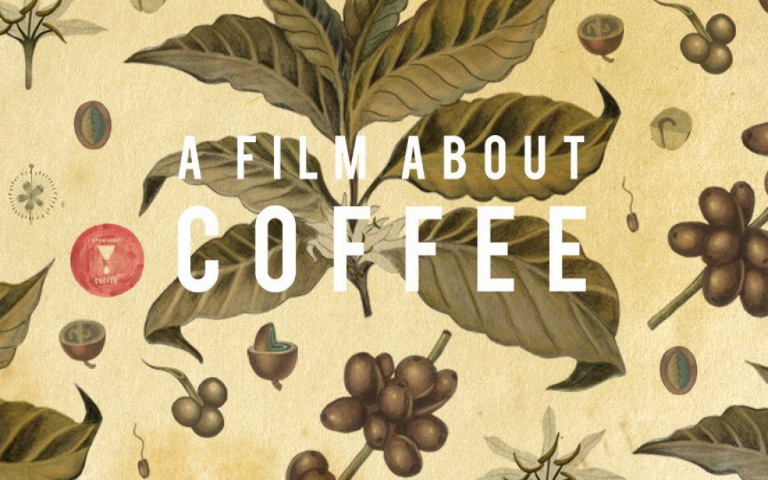 A Film About Coffee